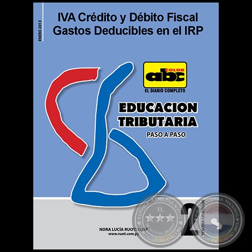 EDUCACIÓN TRIBUTARIA Nº 2 - Autora: NORA LUCÍA ROUTI COSP - Enero 2013